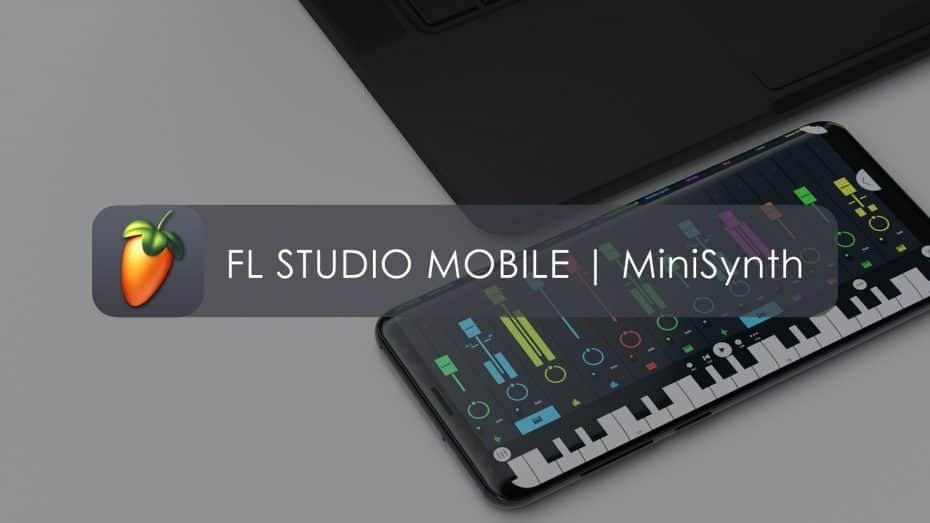 FL STUDIO MOBILE 4.1  What's New? 